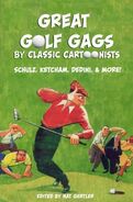 Great Golf Gags by Classic Cartoonists