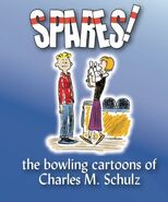 The 2013 compilation of bowling cartoons, some of which are Young Pillars material (ISBN 148234159X)