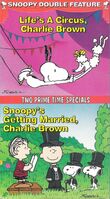 Life Is a Circus, Charlie Brown / Snoopy's Getting Married, Charlie Brown (released 1995)