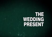The Wedding Present