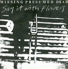 Missing Presumed Dead