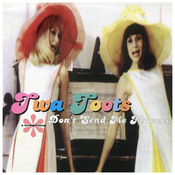 Girls at our best , twa toots 12” Twa Toots | John Peel Wiki | Fandom