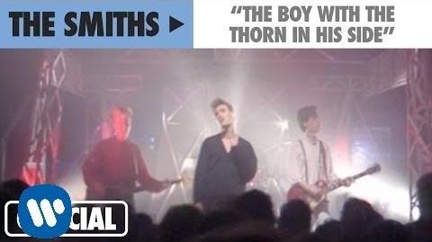 The Smiths - The Boy With The Thorn In His Side (Official Music Video) 