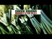 Booker_T._&_The_MG's_-_Green_Onions_(Official_Audio)-2