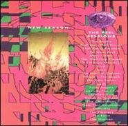 The Peel Sessions 83-91: New Season (1991, 2xLP / CD, Strange Fruit SFRLP 205 / SFRCD 205