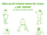 When An Old Cricketer Leaves The Crease