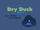Dry Duck Part 1