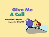 Give Me A Call
