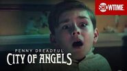 Next on Episode 4 Penny Dreadful City of Angels SHOWTIME