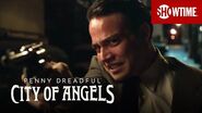 Next on Episode 5 Penny Dreadful City of Angels SHOWTIME