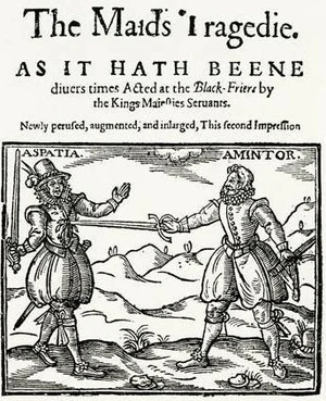 The Maide's Tragedie by Beaumont and Fletcher (1619). Courtesy Wikimedia Commons.