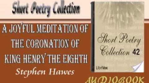 A_Joyful_Meditation_of_the_Coronation_of_King_Henry_the_Eighth_Stephen_Hawes_Audiobook_Short_Poetry