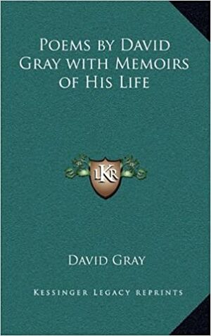 Poems by David Gray