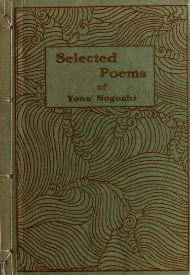Yone Noguchi | Penny's poetry pages Wiki | Fandom