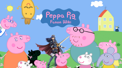 Discuss Everything About Peppa Pig Fanon Wiki