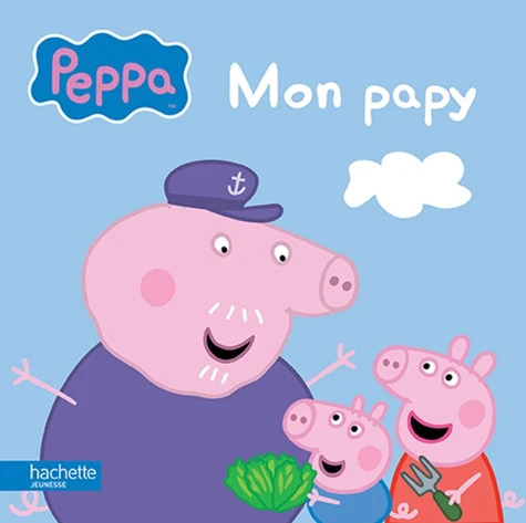 Peppa Pig : les véhicules : le bateau à voile de Papy Pig - Collectif -  Hachette Jeunesse - Grand format - Librairie Gallimard PARIS