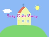 Suzy Goes Away
