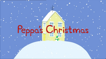 Peppa's Christmas (episode) | Peppa Pig Wiki | Fandom