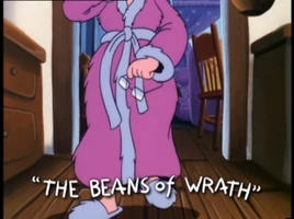 The Beans of Wrath