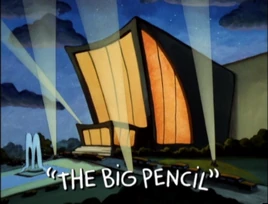 The Big Pencil