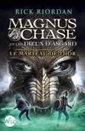 Magnus Chase et les Dieux d'Asgard : Le Marteau de Thor