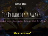 The Primordials Awake
