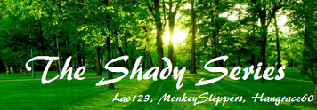 The Shady Series