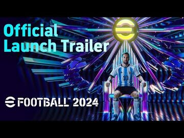 EFootball™_2024_-_Official_Launch_Trailer