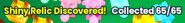 Image of a player obtaining 65/65 Shiny Relics