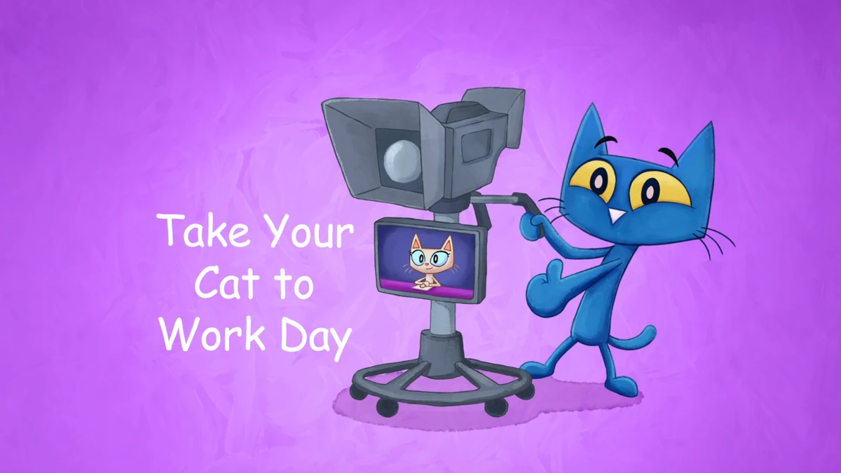 Take Your Cat to Work Day Pete the Cat Wiki Fandom