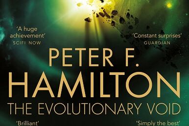 The Evolutionary Void (Void, #3) by Peter F. Hamilton