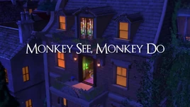 Monkey See, Monkey Do