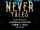 The Never Tales: Volume One