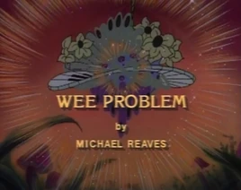A Wee Problem