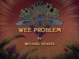 A Wee Problem