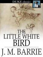 The Little White Bird (1902)