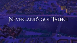 Neverland's Got Talent