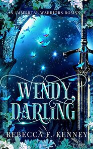 Wendy, Darling By Rebecca Kennedy