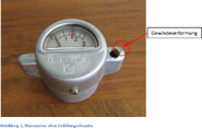 Abb.3 Manometer ohne Entlüftungsschraube