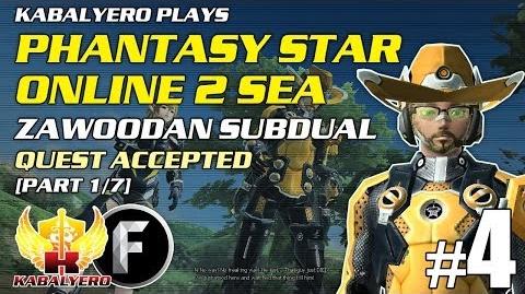 Phantasy Star Online 2 SEA E4-P1 7 Zawoodan Subdual - Quest Accepted
