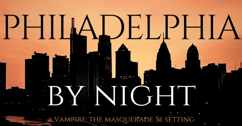 Philadelphia By Night Wiki