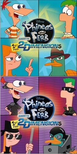 Phineas and Ferb: Across the 1st and 2nd Dimensions (original