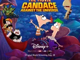 Phineas and Ferb the Movie: Candace Against the Universe