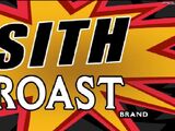 Sith Roast