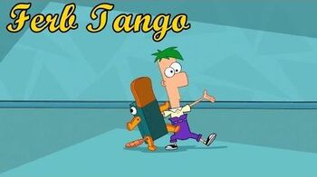 Ferb Tango