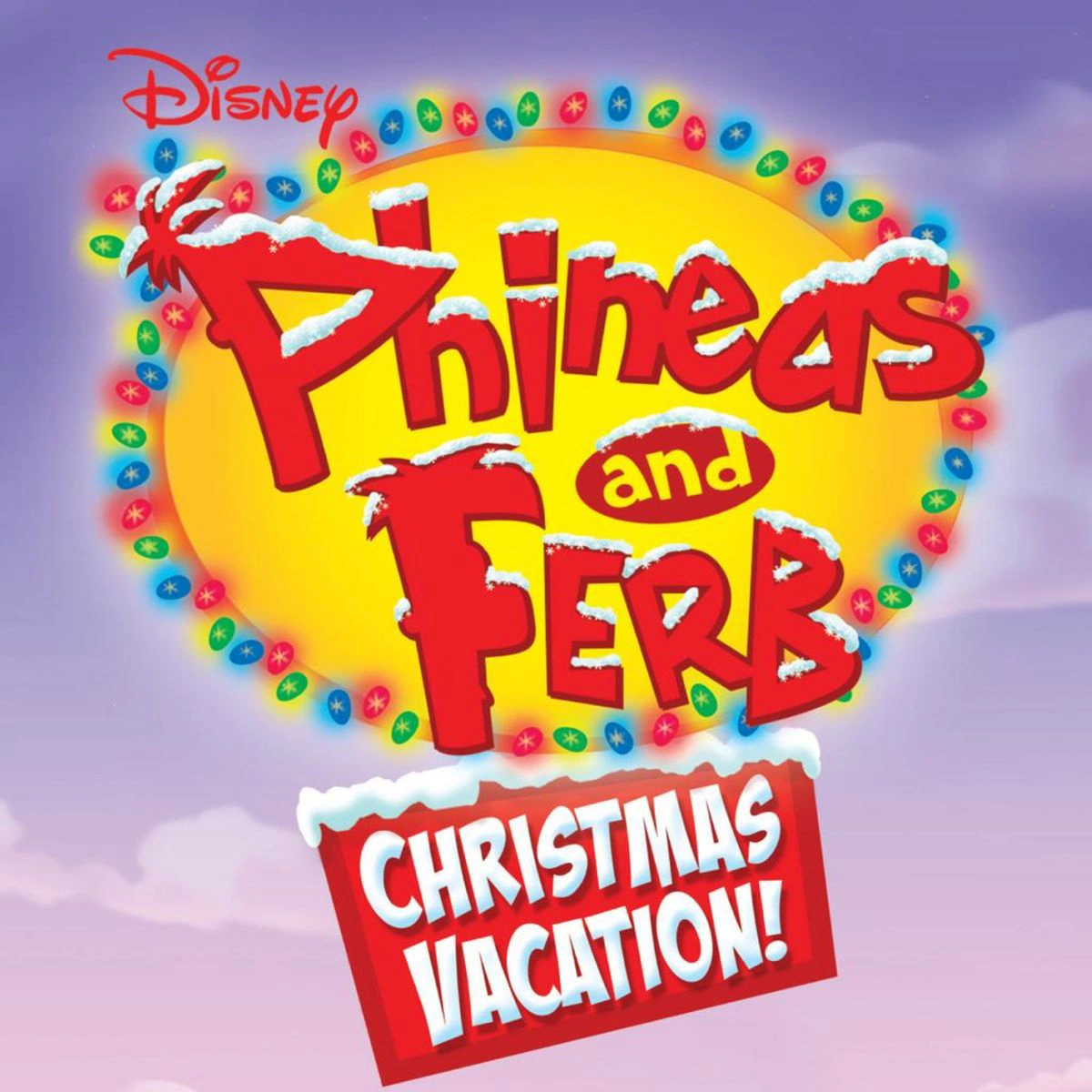 Phineas and Ferb Christmas Vacation! (soundtrack) | Phineas and Ferb ...