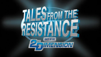 Tales from the Resistance title card