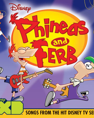 Phineas And Ferb Soundtrack Phineas And Ferb Wiki Fandom