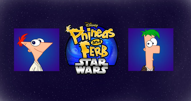 Phineas & Ferb - Star Wars