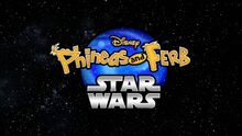 Phineas and Ferb Star Wars title card
